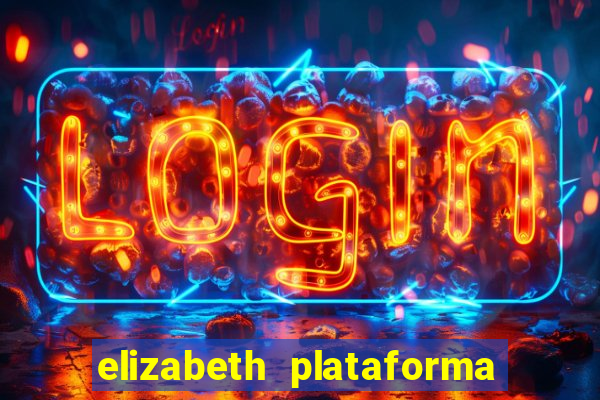 elizabeth plataforma de jogos